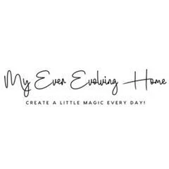 My Ever Evolving Home