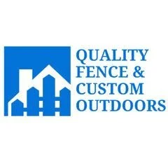 Quality Fence And Custom Outdoors