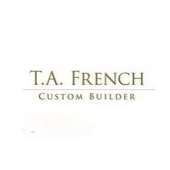 T.A. French - Custom Builder