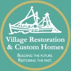 Village Restoration And Custom Homes