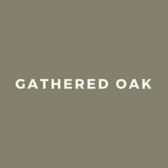 Gathered Oak