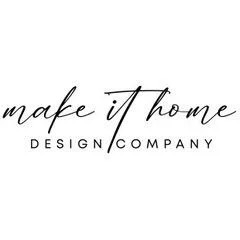 Make It Home Design Company