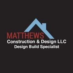 Matthews Construction & Design, Llc