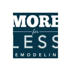 More For Less Remodeling