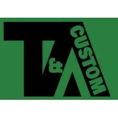 T&A Custom