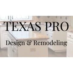 Texas Pro Design & Remodeling Llc