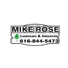 Mike Rose Landscape And Irrigation