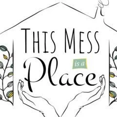 This Mess Is A Place