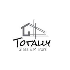 Totally Glass & Mirrors