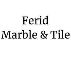 Ferid Marble & Tile Inc.