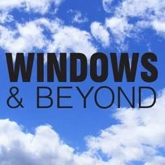 Windows & Beyond